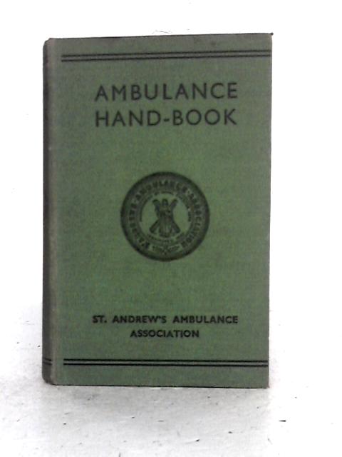 Ambulance Hand-Book By Eric G. Gerstenberg