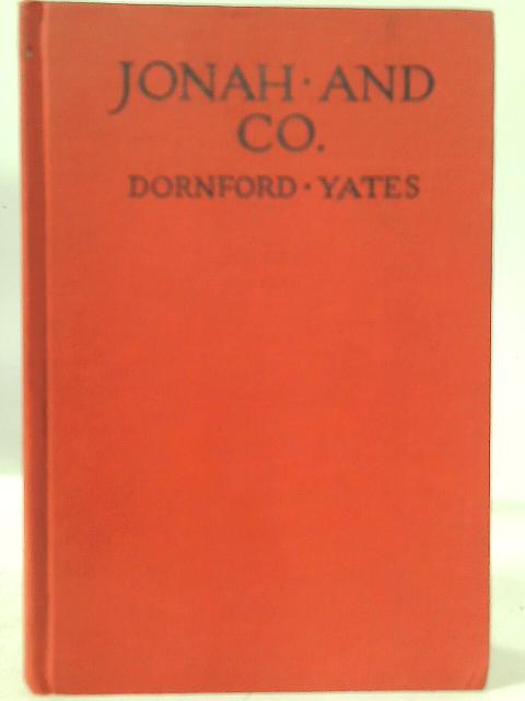 Jonah and Co von Dornford Yates