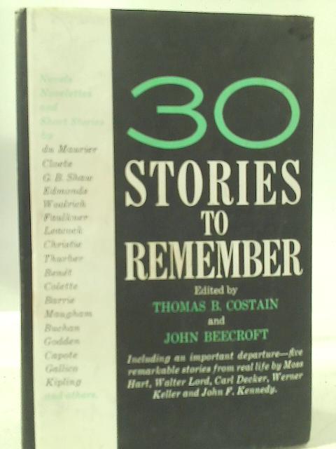 30 Stories to Remember By None stated