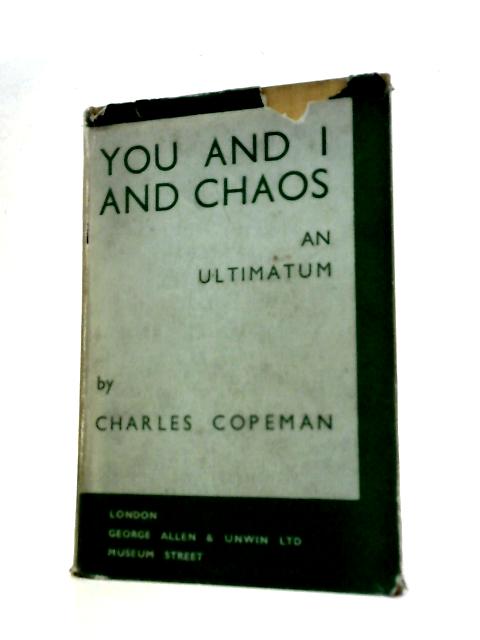 You and I and Chaos par Charles Copeman