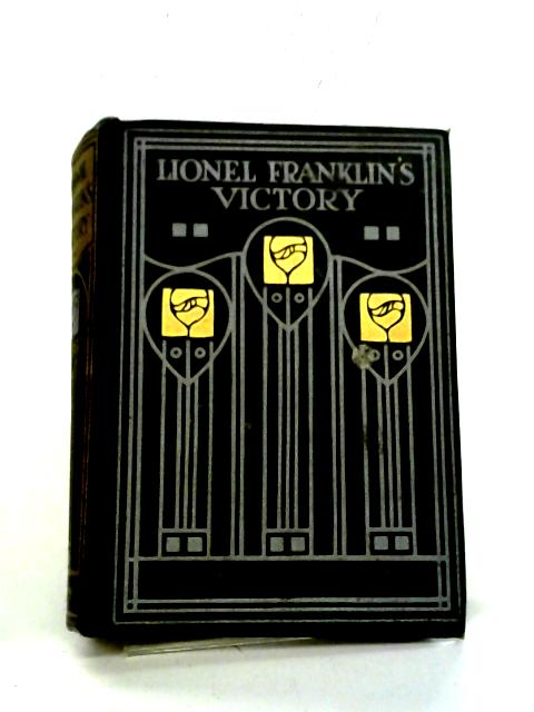 Lionel Franklin's Victory By E. Van Sommer