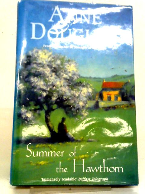 Summer of the Hawthorn By Anne Doughty