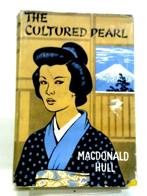 The Cultured Pearl By Macdonald Hull