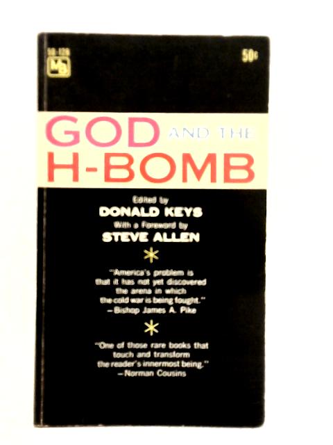 God and the H-Bomb By Donald Keys