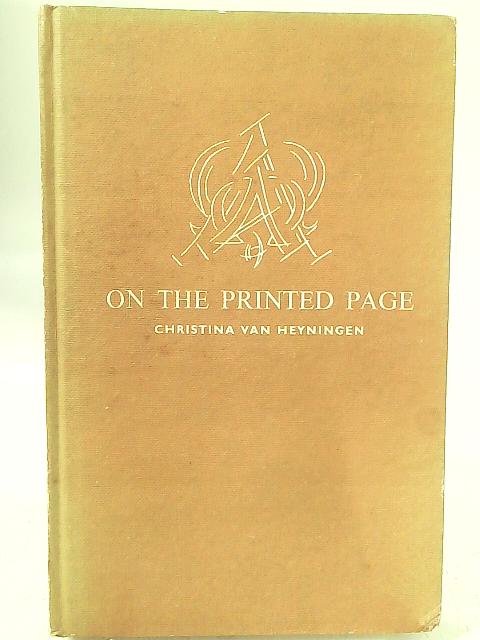 On the Printed Page By Christina van Heyningen (ed.)