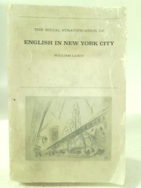 The Social Stratifcation of English in New York City By William Labov