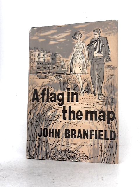 A Flag in the Map von John Branfield