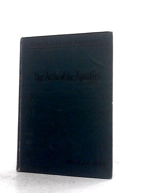 The Acts of The Apostles By A. J. C. Allen (Ed.)