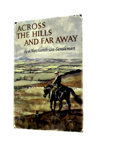 Across the Hills and Far Away von Anon