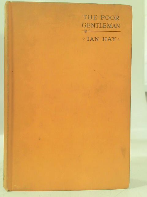 The Poor Gentleman By Ian Hay