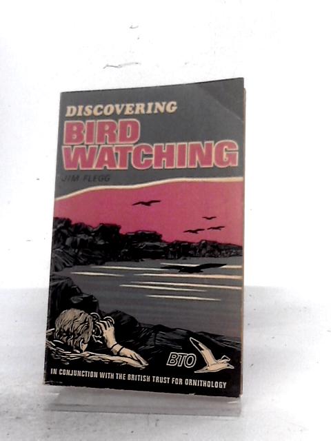 Bird Watching (Discovering) par Jim Flegg