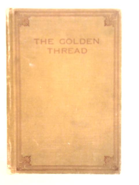 The Golden Thread By S. Davis and M. Kaye