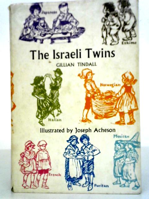 The Israeli Twins By Gillian Tindall