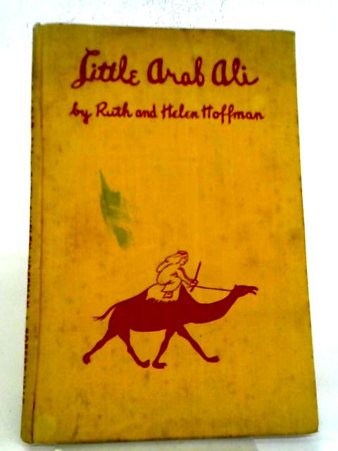 Little Arab Ali By Ruth & Helen Hoffman