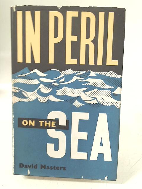 In Peril On the Sea von David Masters