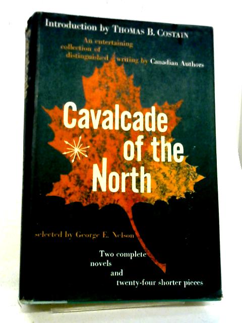 Cavalcade of The North By Costain
