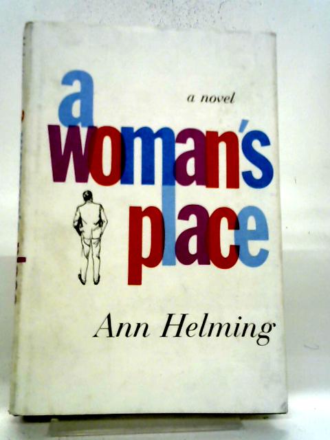A Woman's Place By Ann Helming