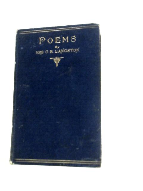 Poems By Mrs C. B. Langston