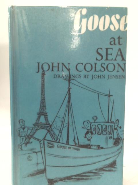 "Goose" at Sea By John Colson