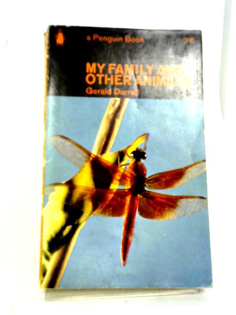 My Family and Other Animals By Gerald Durrell