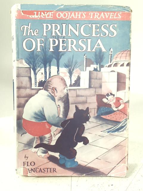 The Princess of Persia By Flo Lancaster