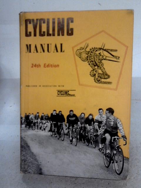 Cycling Manual. By H.H. England