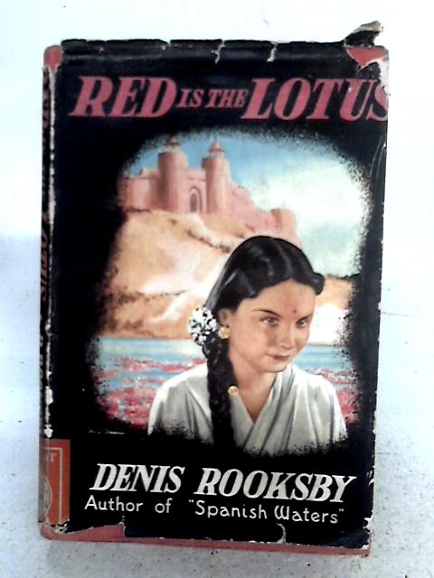 Red Is The Lotus By Denis Rooksby
