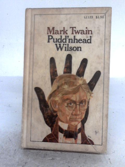 Pudd'nhead Wilson By Mark Twain