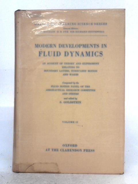 Modern Developments in Fluid Dynamics Vol II By S. Goldstein (ed.)