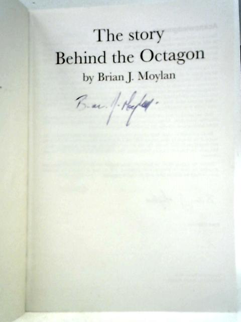 Story Behind the Octagon By Brian Moylan