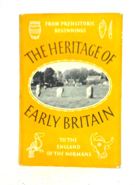 The Heritage of Early Britain By M.P.Charlesworth