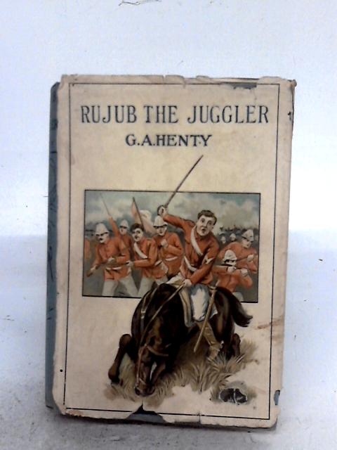 Rujub, The Juggler von G.A. Henty