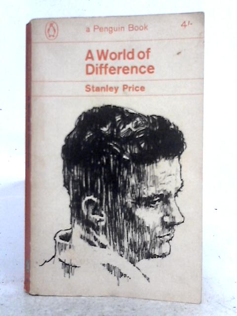 A World of Difference By Stanley Price