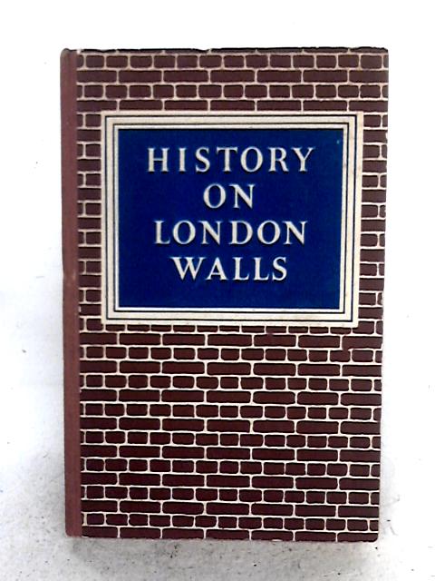 History London Walls By Elenor May Day
