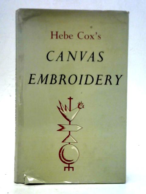 Hebe Cox's Canvas Embroidery By Hebe Cox