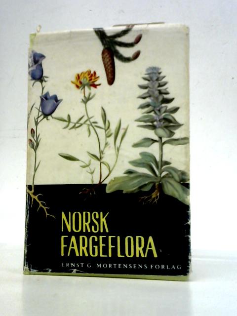 Norsk Fargeflora par Bjorn Ursing
