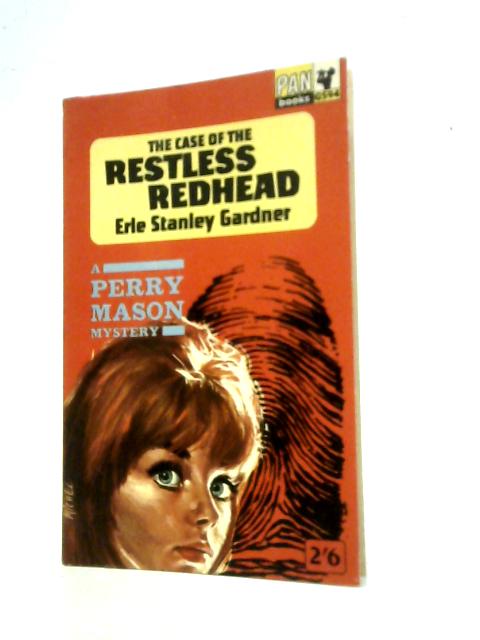 The Case of the Restless Redhead By Erle Stanley Gardner