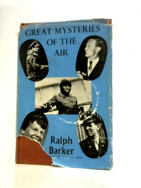 Great Mysteries of the Air von Ralph Barker