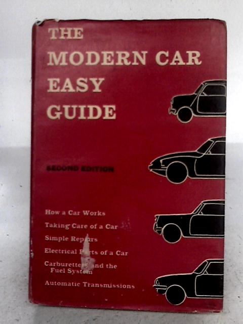 The Modern Car Easy Guide By The Staff Of 'The Motor'