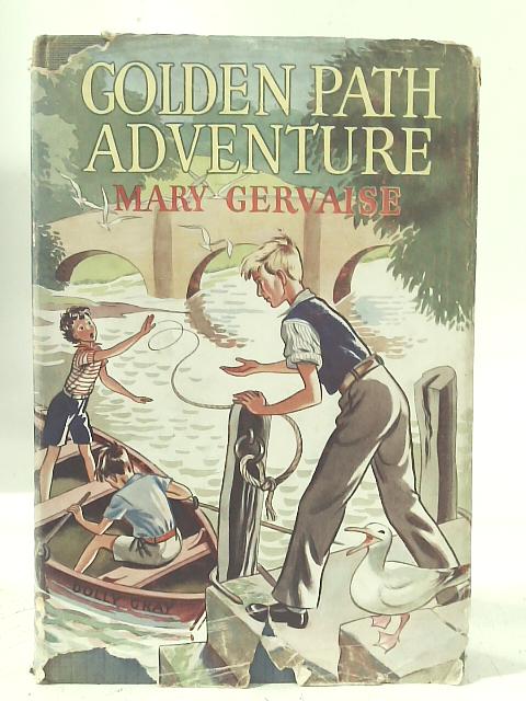 Golden Path Adventure By Mary Gervaise