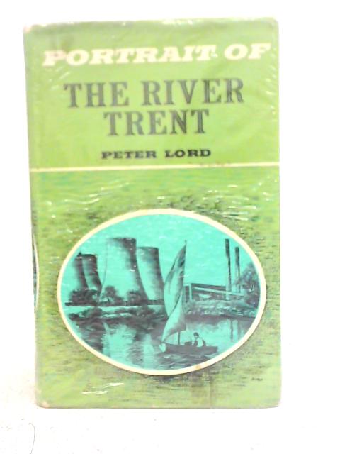 Portrait of The River Trent By Peter Lord