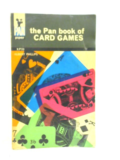 Pan Book of Card Games By Hubert Phillips