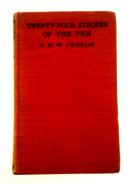 Twenty-Four Strokes Of The Pen: An Egyptian Holiday By B. M. W. Jesson
