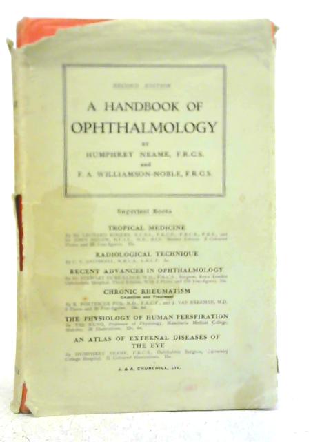 A Handbook of Ophthalmology By Humphrey Neame