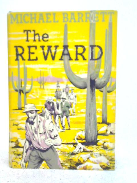 The Reward By Michael Barrett