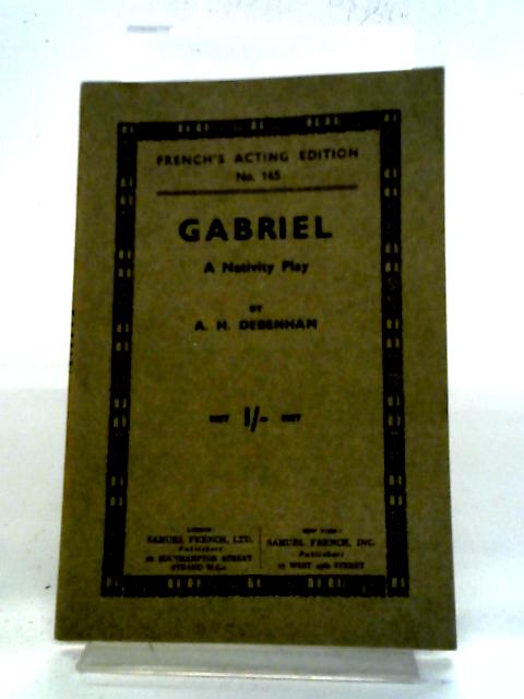 Gabriel By A.H Debenham