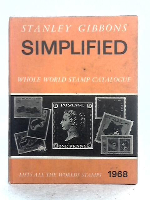 Simplified Whole World Stamp Catalogue 1968 By Stanley Gibbons