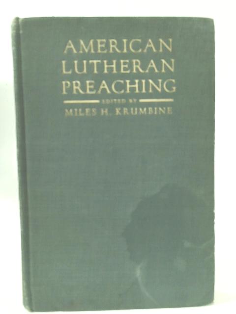 American Lutheran Preaching By Various