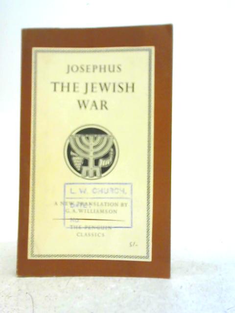 The Jewish War By Josephus