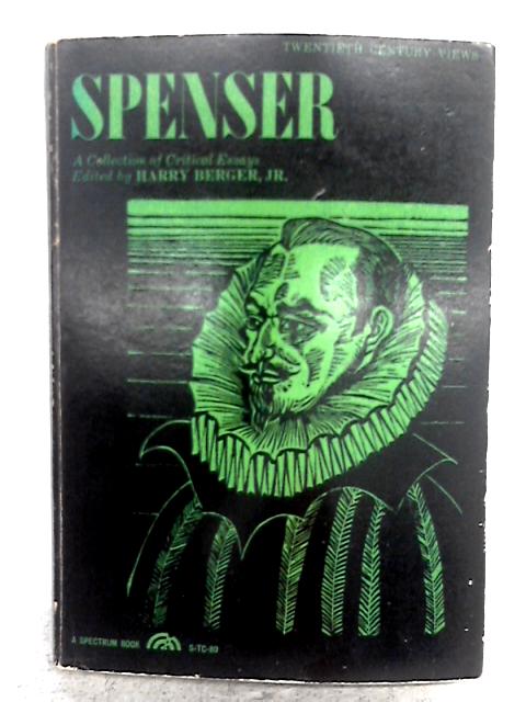 Spenser: A Collection of Critical Essays By Various s